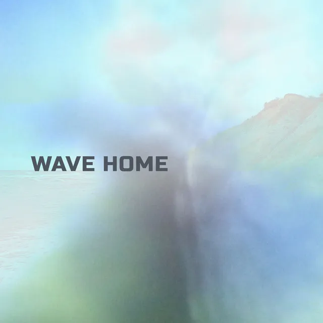 Wave Home