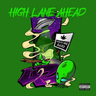 HIGH LANE AHEAD by Unknown Artist