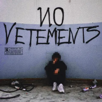 NO VETEMENTS by LA PLATA