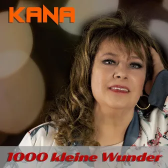 1000 kleine Wunder by Kana