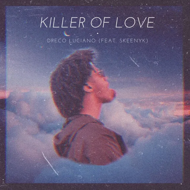 Killer of Love