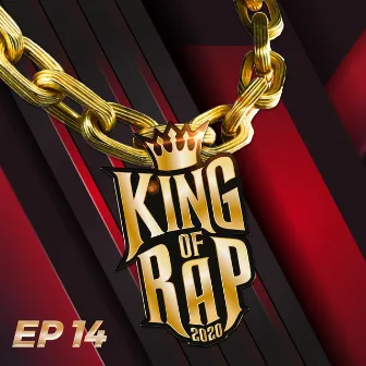 King Of Rap Tập 14 by King Of Rap