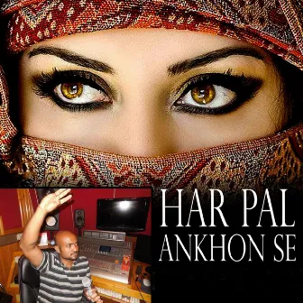 Har Pal Ankhon Se by Shirsho