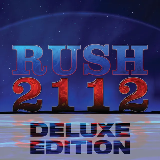 2112 (Deluxe Edition)