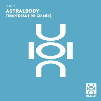 Temptress ('95 CD Mix) by Astralbody