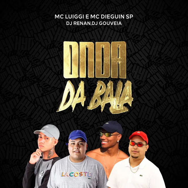 Onda da Bala