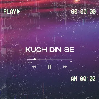 Kuch Din Se by Rap ID