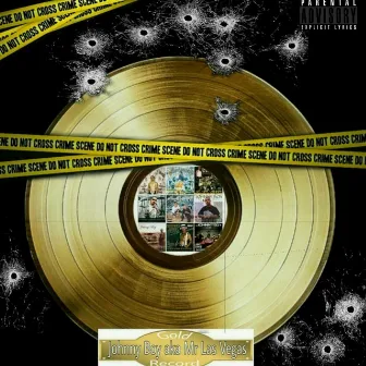 Gold Record by Johnny Boy aka Mr. Las Vegas