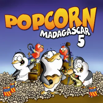 Popcorn by Madagascar 5