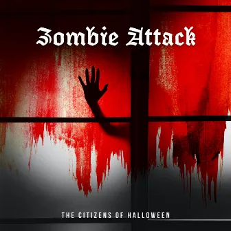 Zombie Attack by The Citizens of Halloween