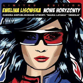 Nowe Horyzonty (Limited Edition) by Ewelina Lisowska