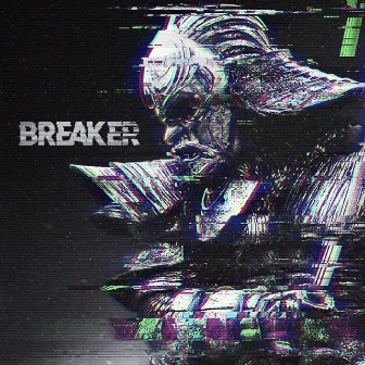 Breaker by Deazy