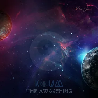 Koum The Awakening by Moya Janelle