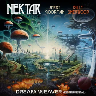 Dream Weaver (2023 Mix) [Instrumental] - Single by Jerry Goodman