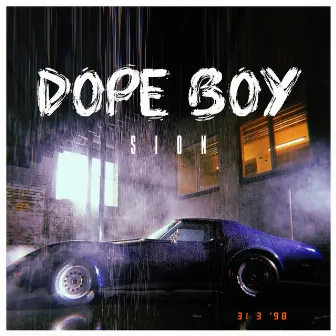 Dope Boy by Sion