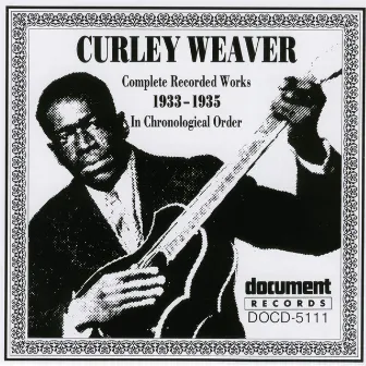 Curley Weaver (1933-1935) by Curley Weaver