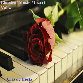 Classical Music Mozart (Vol 4) by Classic Hertz