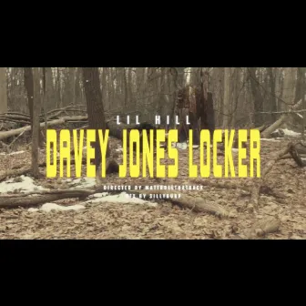 Davey Jones Locker by Lil Hill