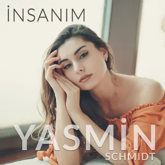 İnsanım by Yasmin Schmidt