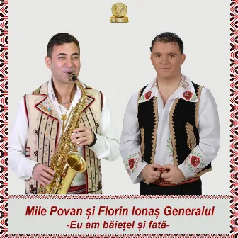 Eu Am Baietel Si Fata by Mile Povan