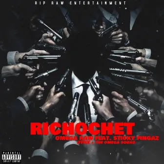 Richochet by Omega Raw