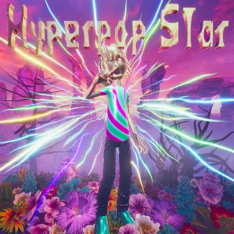 Hyperpop star by Only U