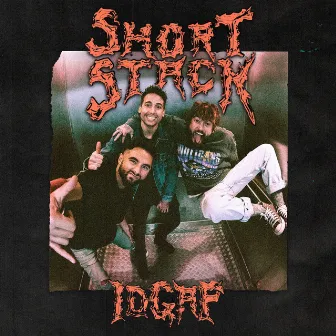 IDGAF by Short Stack