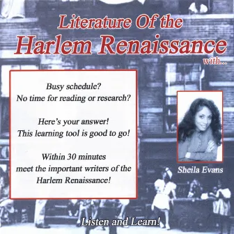 Literature Of The Harlem Renaissance by Sheila Evans