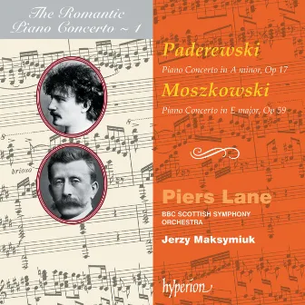 Moszkowski & Paderewski: Piano Concertos (Hyperion Romantic Piano Concerto 1) by Piers Lane