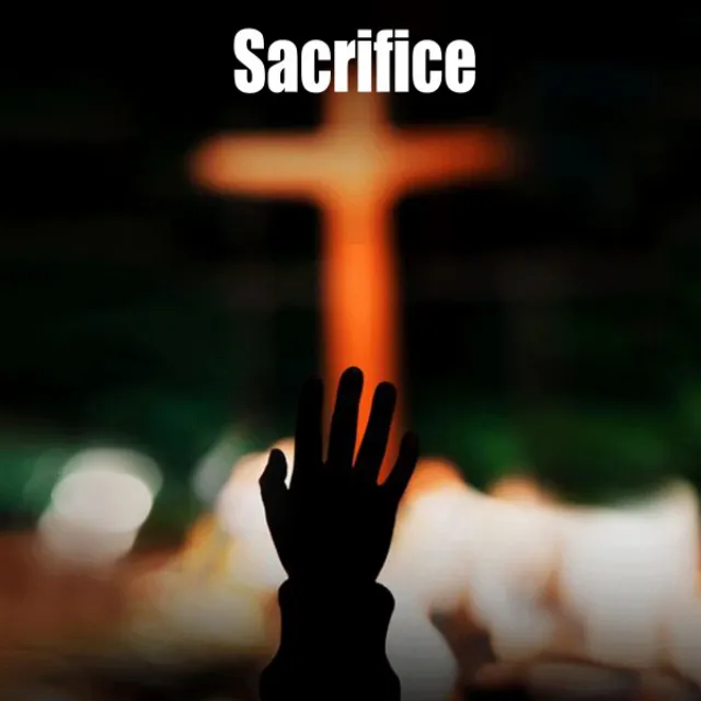 Sacrifice