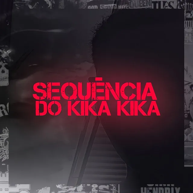 Sequência Do Kika Kika