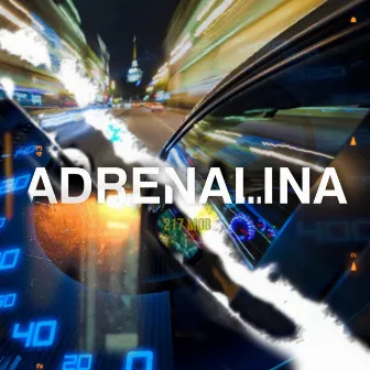 Adrenalina by July 217