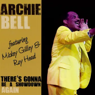 There's Gonna Be a Showdown Again by Archie Bell