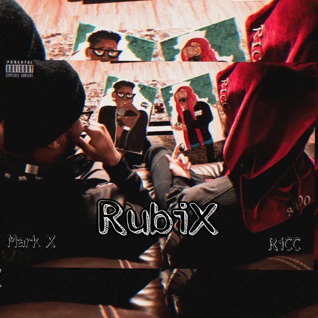 RubiX (Put it ON) [feat. RiCC]