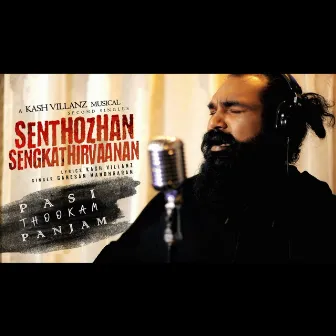 Senthozhan Sengkathirvaanan by Kash Villanz