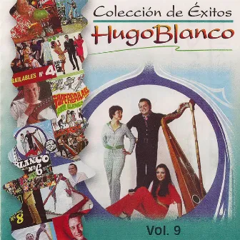 Colección de Éxitos, Vol. 9 by Hugo Blanco y su Conjunto