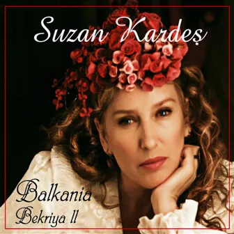 Bekriya II (Balkania) by Suzan Kardeş