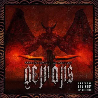 Demons by Gent Jack