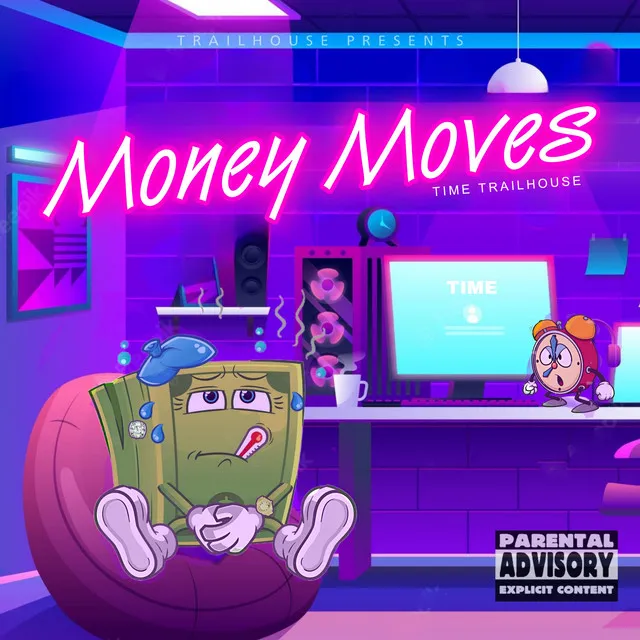 Money Moves