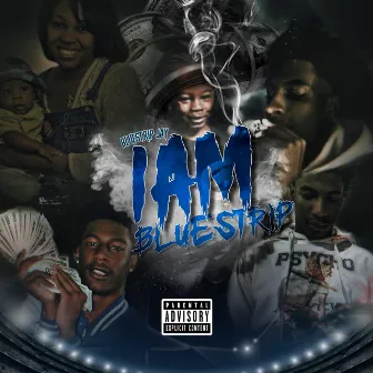 I Am Bluestrip by Bluestrip Jay