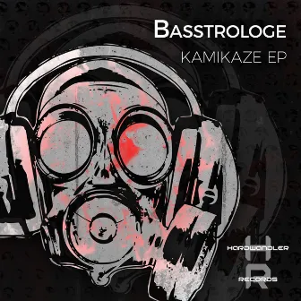 Kamikaze EP by Basstrologe