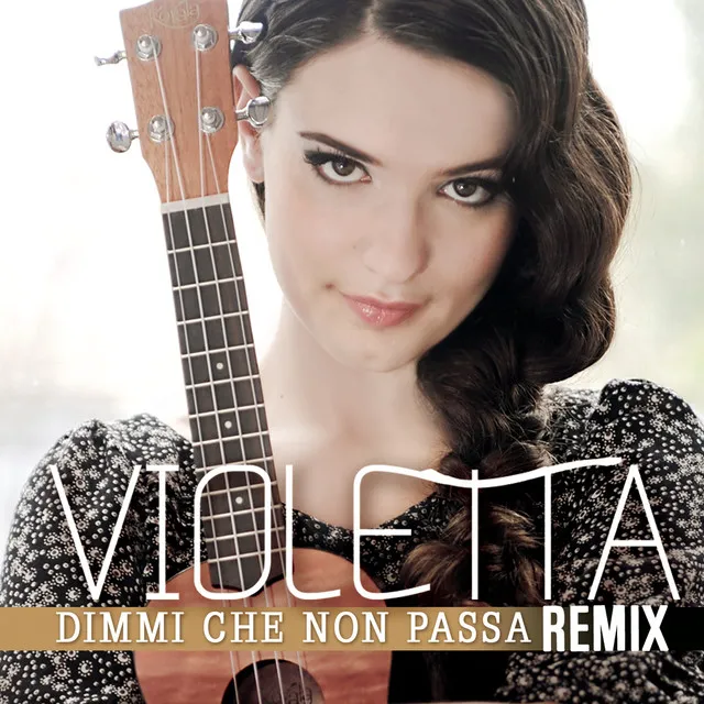 Dimmi che non passa - Remix Radio Edit