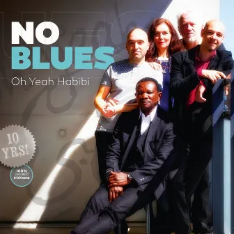 Oh Yeah Habibi by No Blues