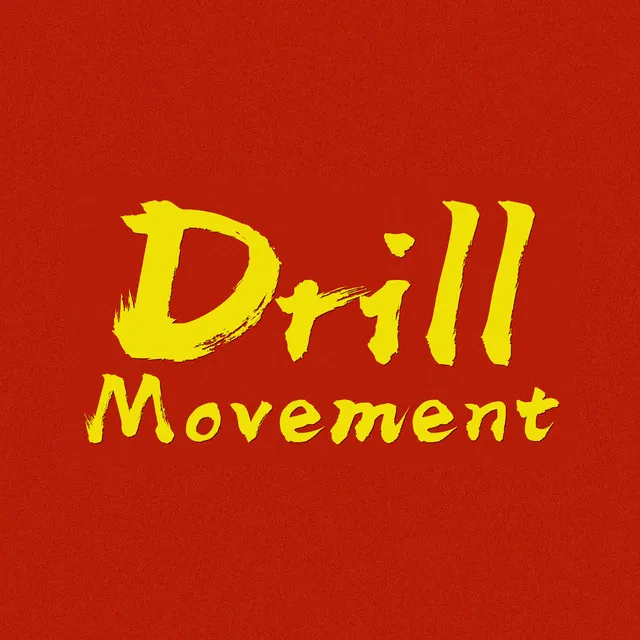 Drill Movement