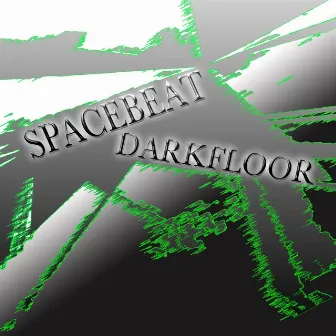 Darkfloor by Spacebeats