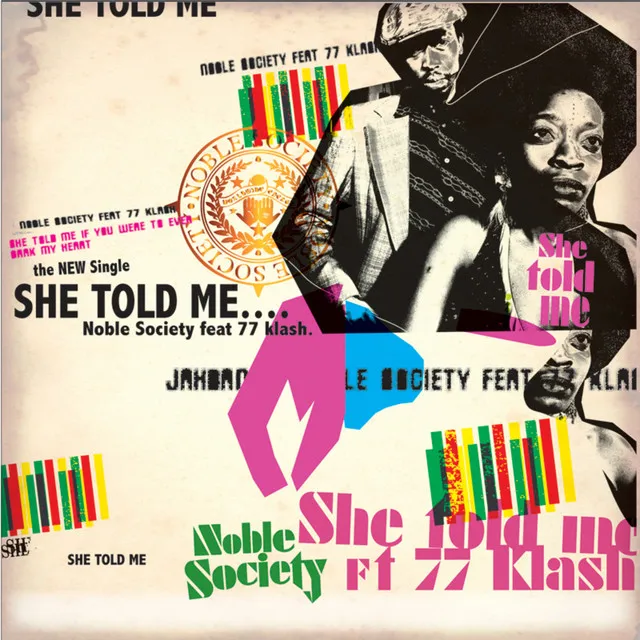 She Told Me feat. 77Klash