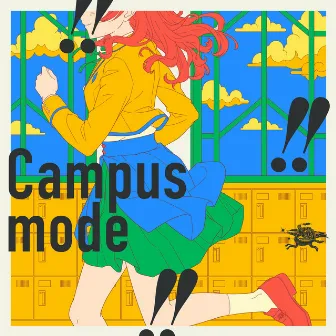 Campus mode!! by 