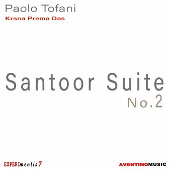 Santoor Suite No.2 by Paolo Tofani Krsna Prema Das