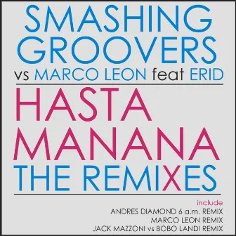 Hasta Manana (feat. Erid) by Smashing Groovers