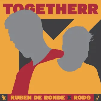 Togetherr by Ruben de Ronde